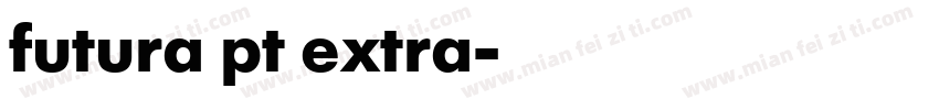 futura pt extra字体转换